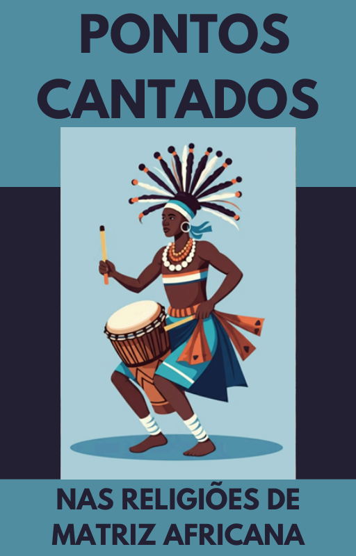 Imagem de capa para o Ebook Pontos Cantados nos Cultos de Matriz Africana