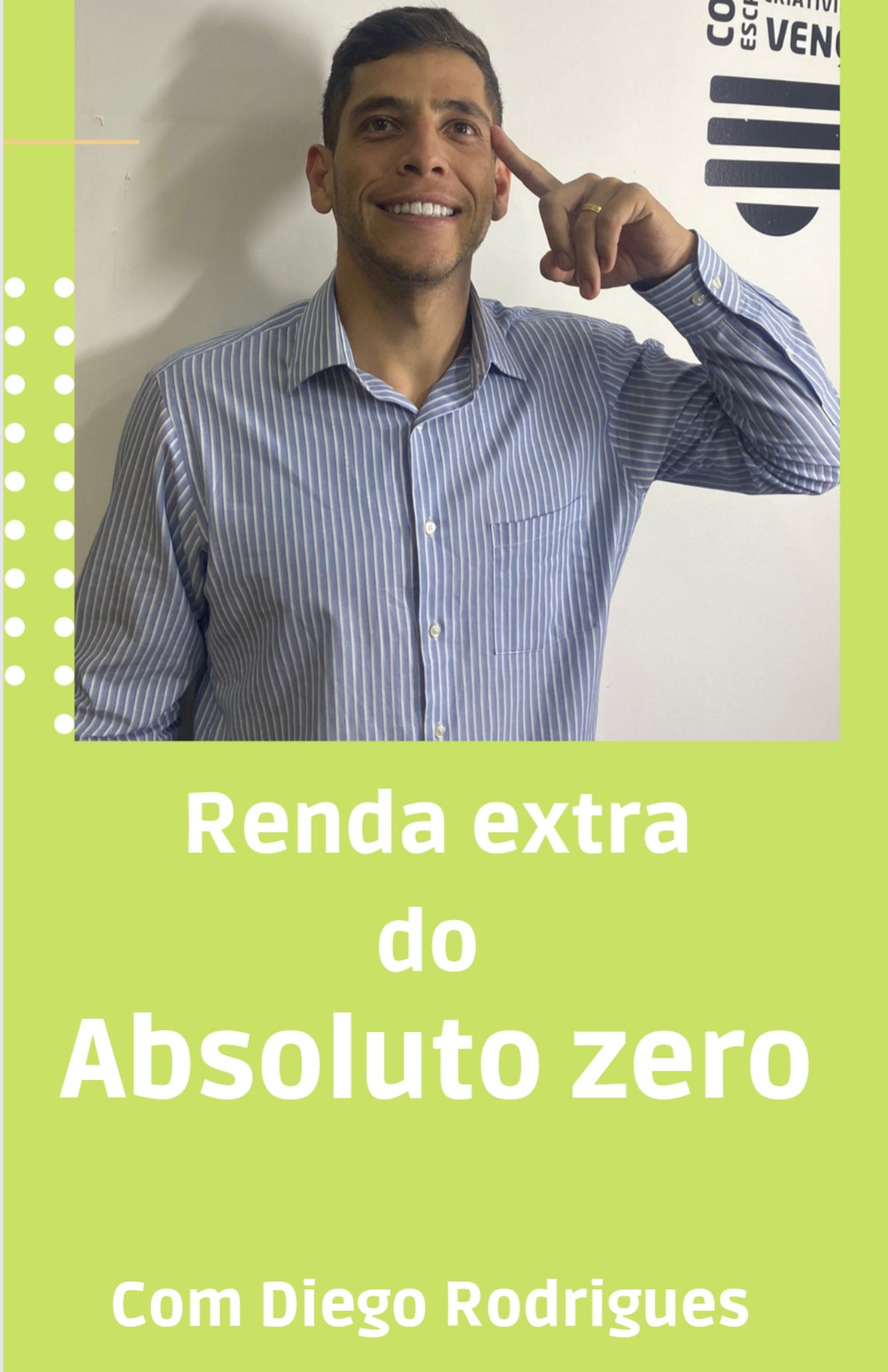 Renda extra do absoluto zero - Diego Rodrigues da silva | Hotmart