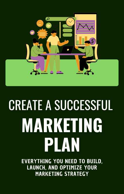 Create a successful marketing plan
