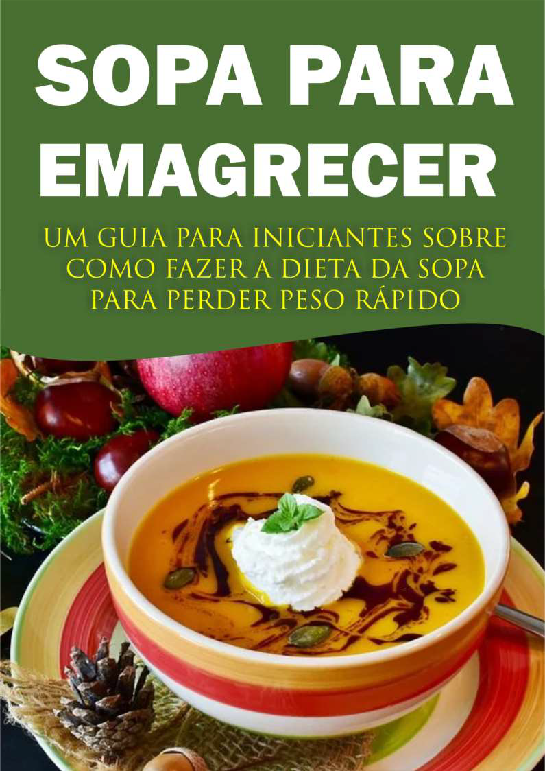 Guia de Sopa para Emagrecer - Claudio Coelho Viana | Hotmart
