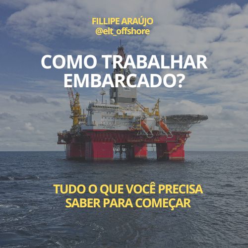 COMO TRABALHAR EMBARCADO - GUIA COMPLETO - FILLIPE RIBEIRO DANTAS ...
