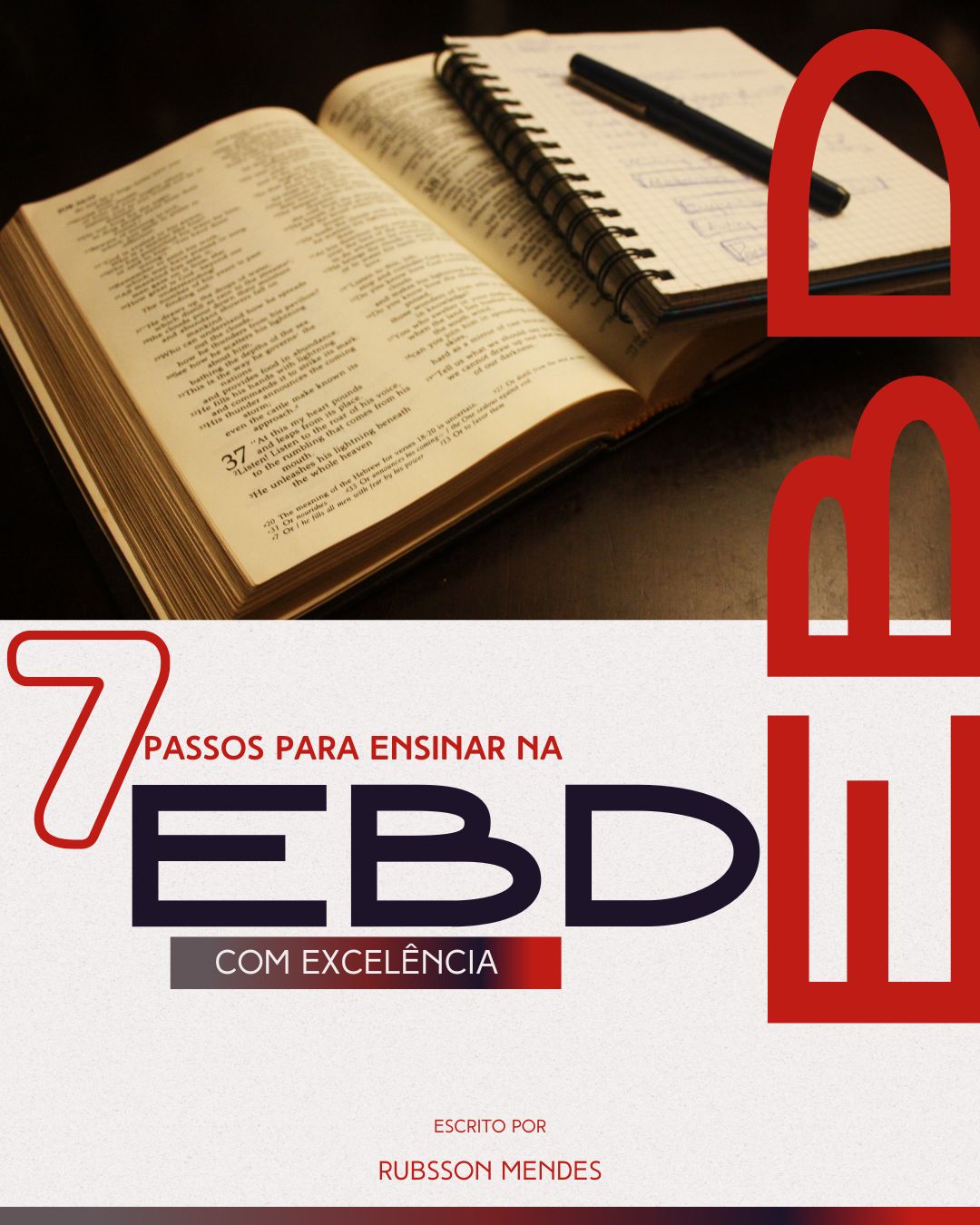 7 Passos para Ensinar na EBD com Excelência