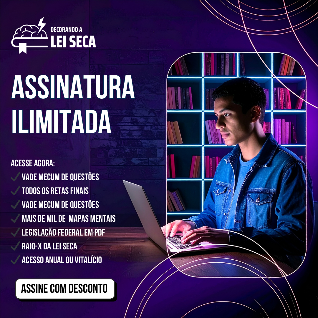 Assinatura Ilimitada 2026.1 - Decorando a Lei Seca | Hotmart