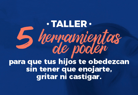5 herramientas de poder para que tus hijos te obedezcan sin tener ...