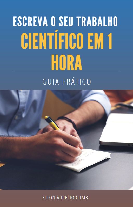 Escreva o seu trabalho científico em 1 hora: Guia prático - Elton ...