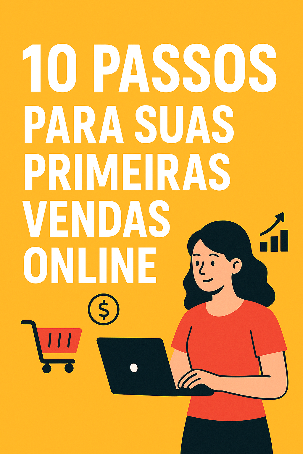 Guia Prático: 10 Passos para Iniciar suas Vendas Online | Hotmart