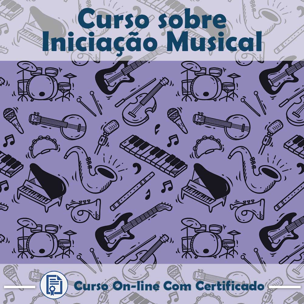 Curso online sobre Iniciação Musical com Certificado