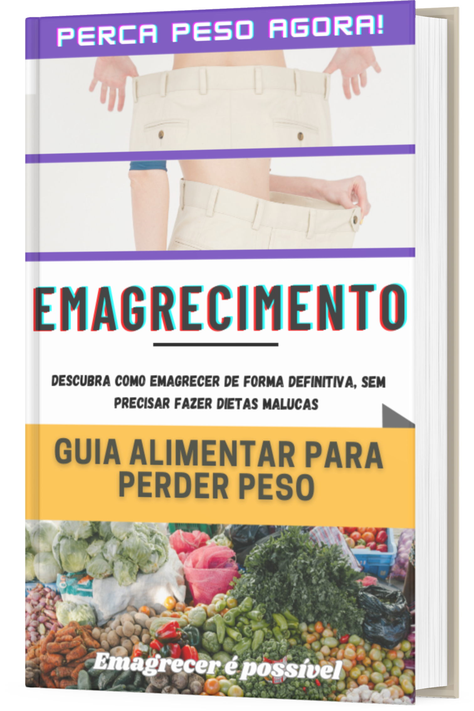 Imagem de capa para o Ebook Guia alimentar para perda de peso !