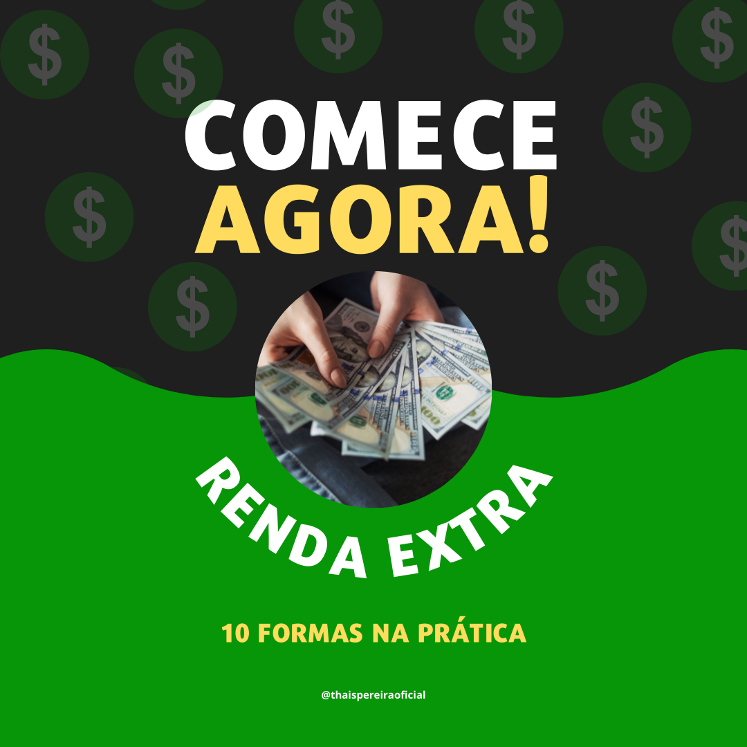 10 FORMAS DE FAZER RENDA EXTRA - Thais Pereira | Hotmart
