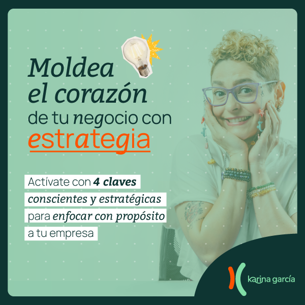 Moldea el corazón de tu negocio con estrategia