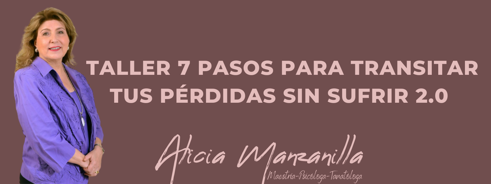 Transitar Taller 7 Pasos para transitar tus pérdidas sin sufrir 2.0