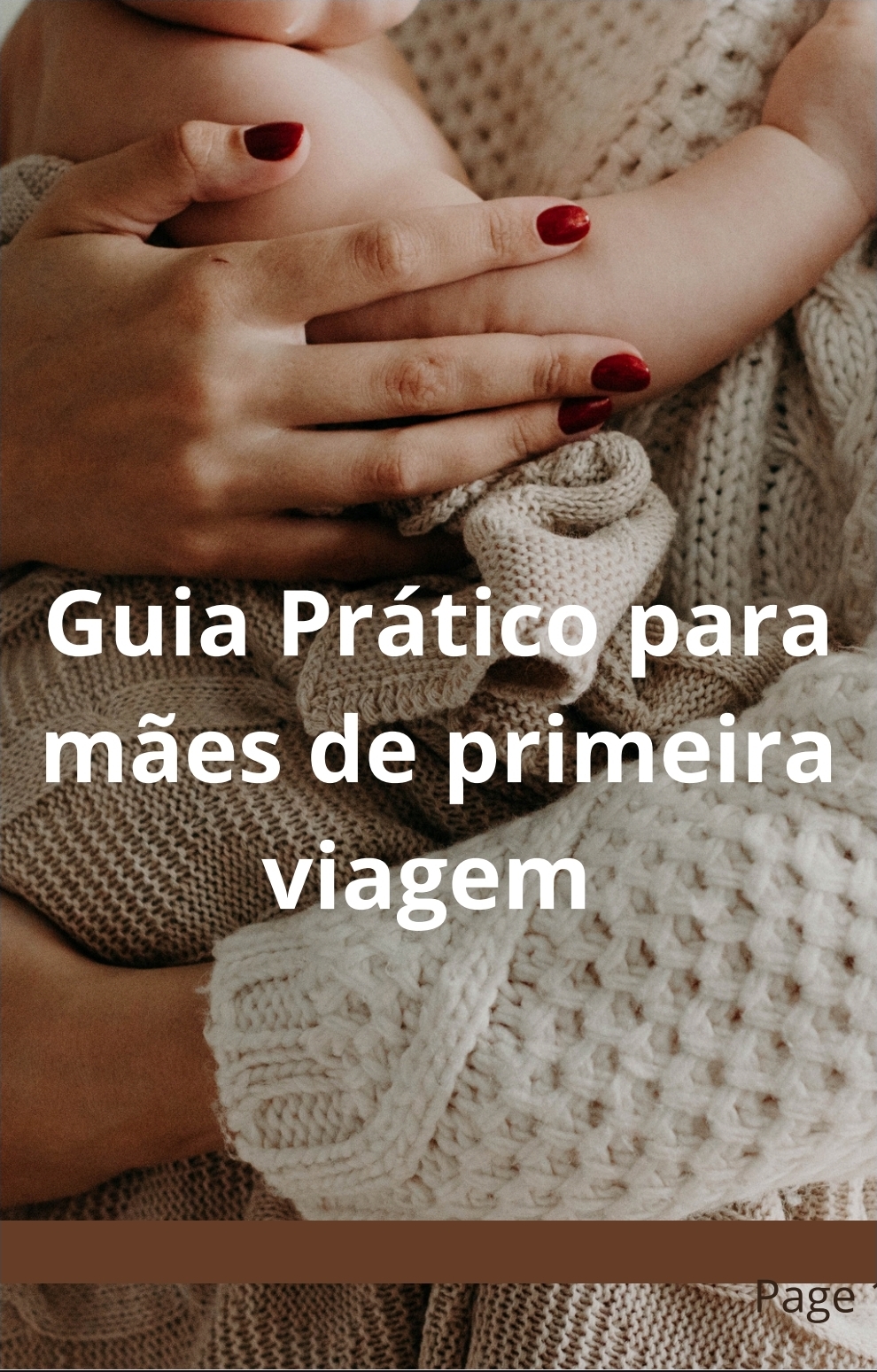 Guia Prático Para Mães de Primeira Viagem - Hope | Hotmart