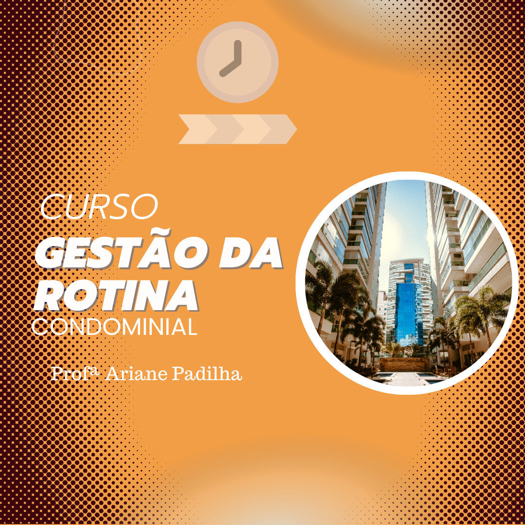 Curso Gestão da Rotina Condominial