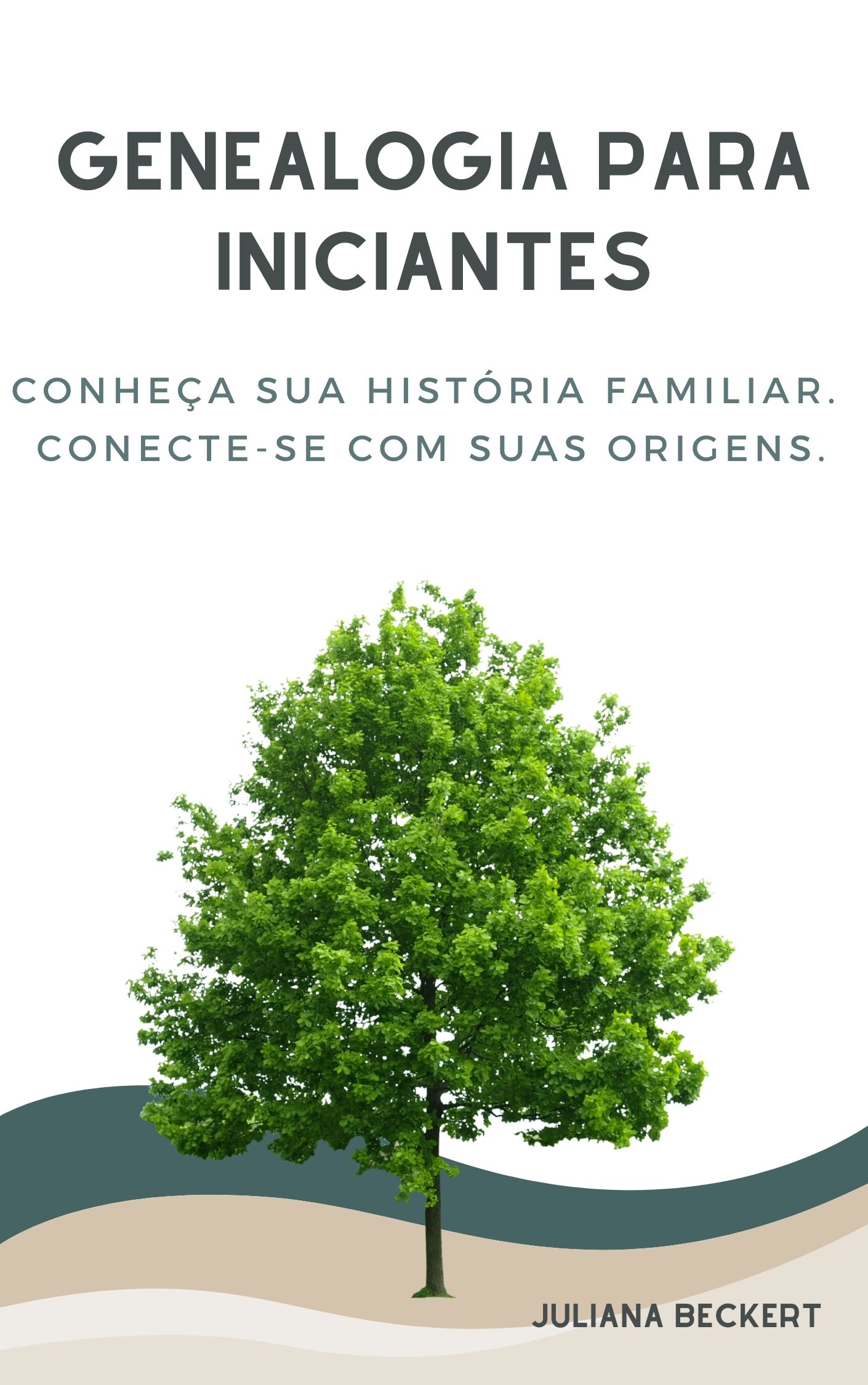Genealogia para Iniciantes - Guia Completo para descobrir sua histó...