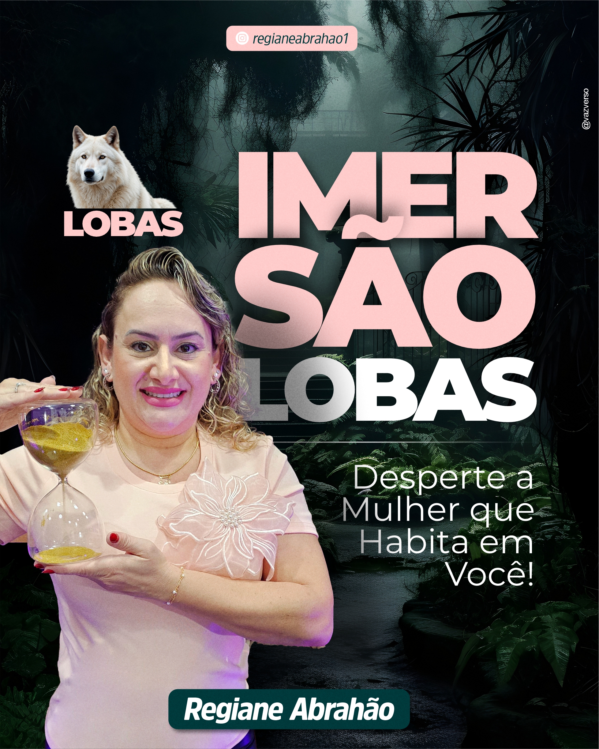 IMERSÃO LOBAS | Desperte a Mulher que Habita em Você!