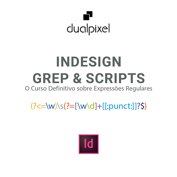Imagem de capa para o Curso online INDESIGN CC – GREP & SCRIPTS - Assinatura