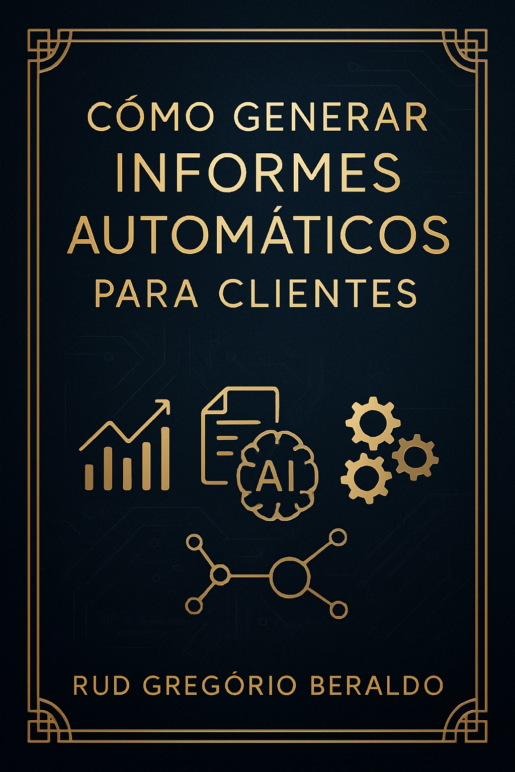 IA y Automatización de la Rutina Personal - RUD JOSÉ GRIGORIO DE OL...