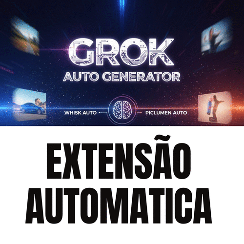 Grok Auto Grok Auto Generator - Expert digital Empreendimentos | Hotmart