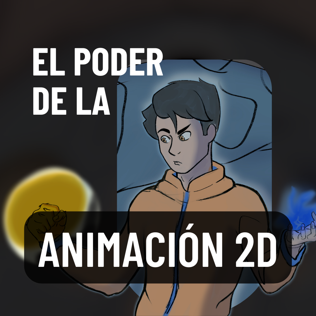 El Poder de la Animación Digital 2D - Johnson Cristopher Olaya Roja...