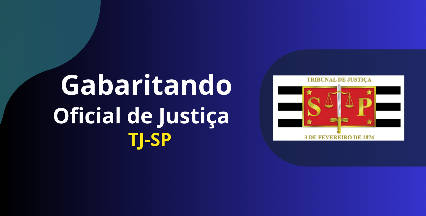 Gabaritando Oficial de Justiça - TJSP - Triunfo Livraria e Editora Ltda