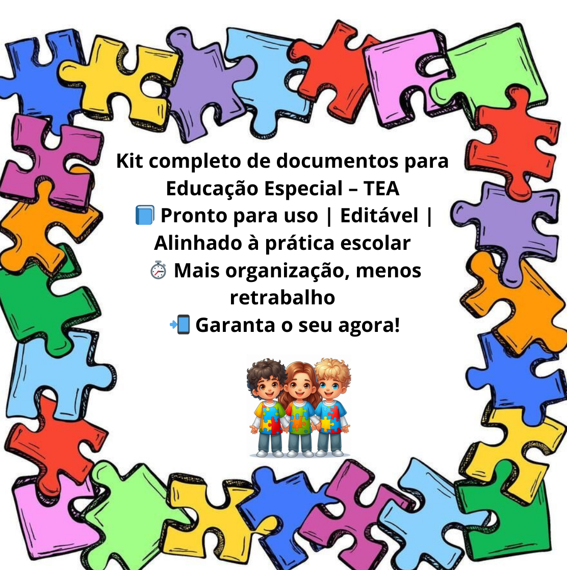 KIT DE DOCUMENTOS EDUCAÇÃO ESPECIAL – TEA - Recursos Pedagógicos
