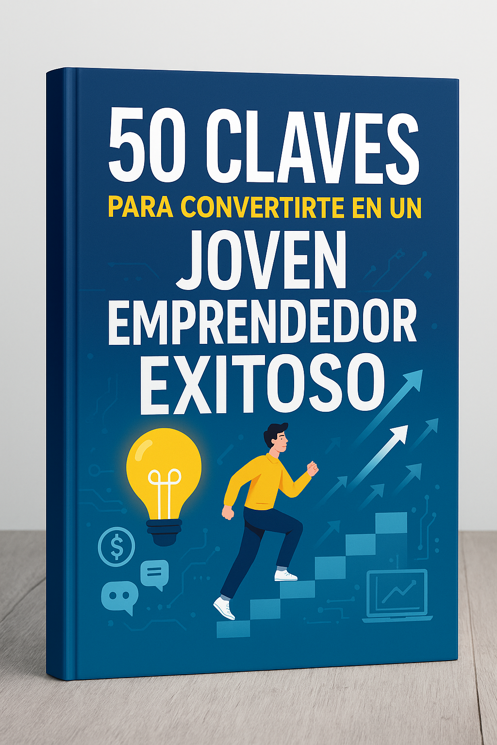 50 CLAVES PARA CONVERTIRSE EN UN JOVEN EMPRENDEDOR EXITOSO. | Hotmart