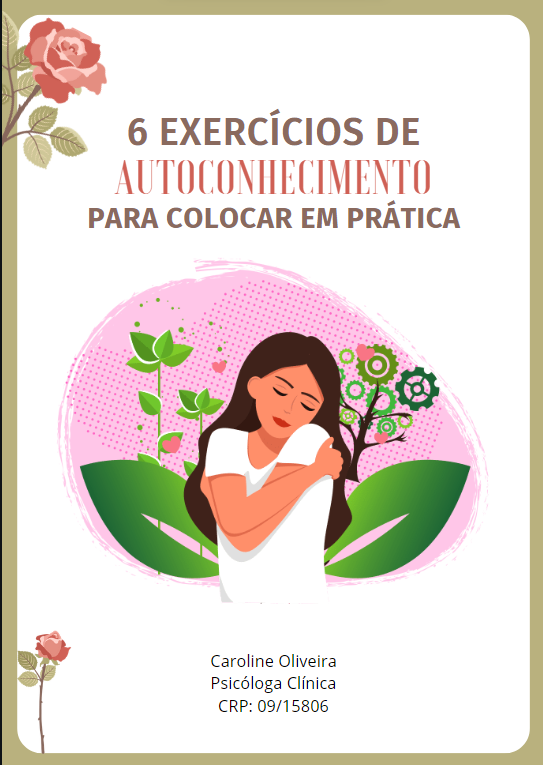 6 exercícios de autoconhecimento para você colocar em prática - Car...