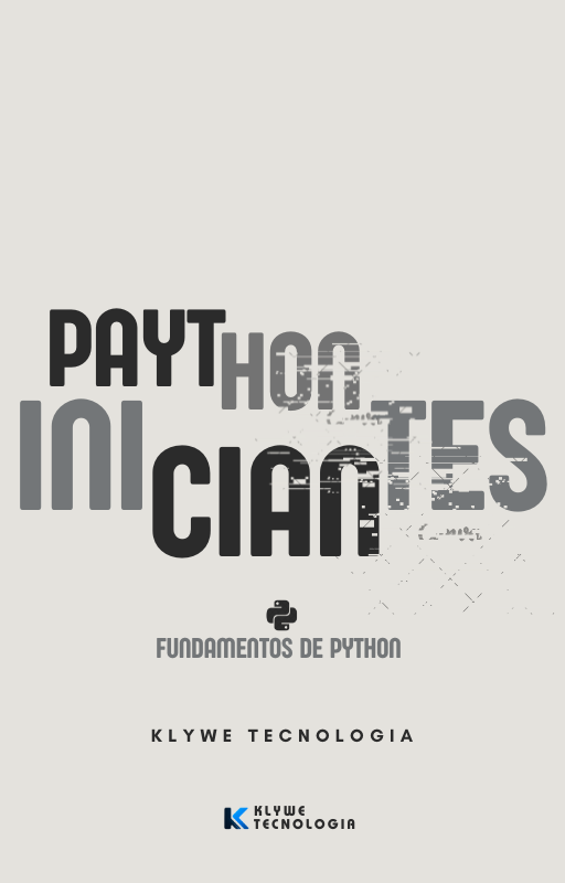 Python para Iniciantes - Do ZERO ao Primeiro Código - Klywe Tecnolo...