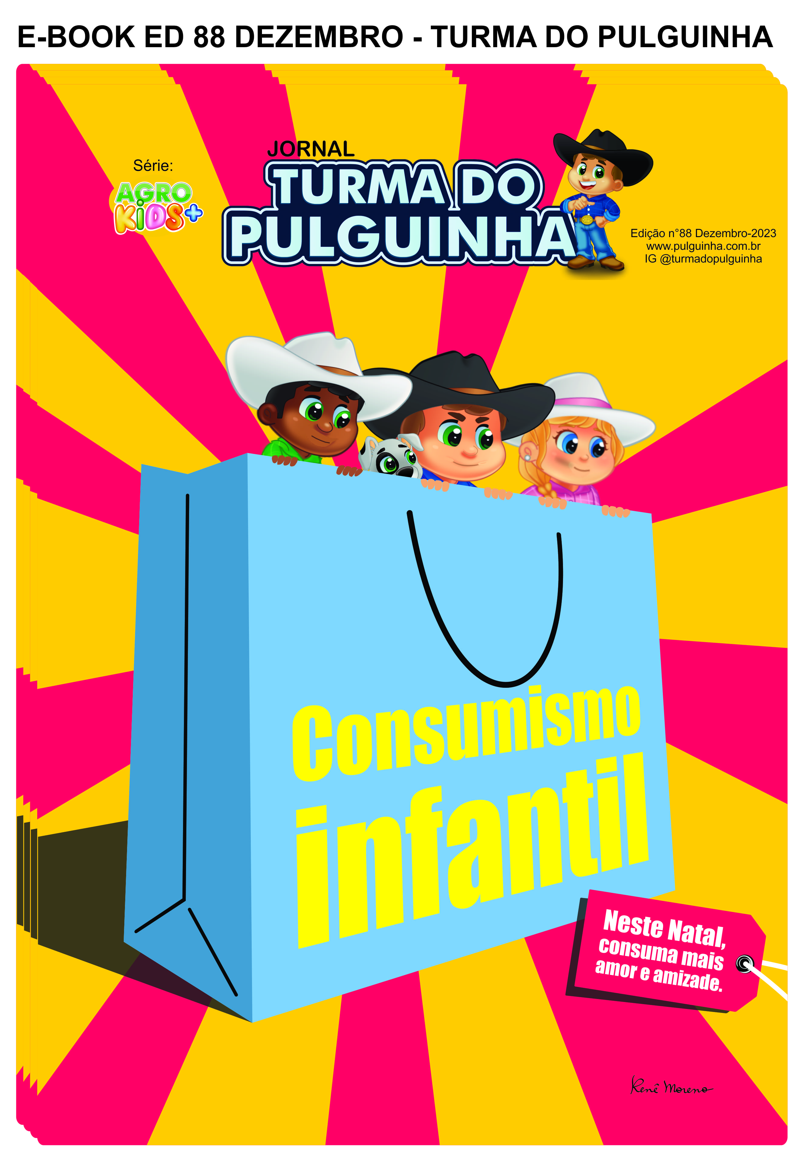 E-BOOK ED 88 DEZEMBRO - CONSUMISMO INFANTIL - TURMA DO PULGUINHA