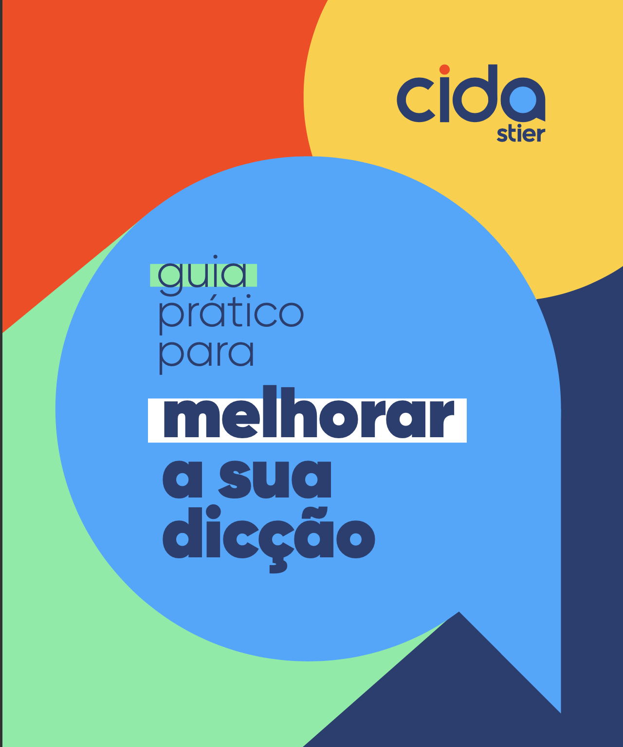 Guia Prático para Melhorar a Sua Dicção - Companhia da Fala - ME