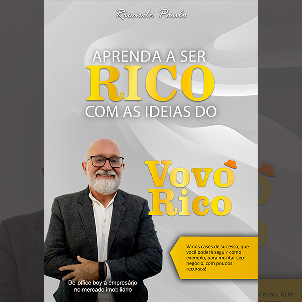 Capa do livro Aprenda a Ser Rico com as Ideias do Vovô Rico