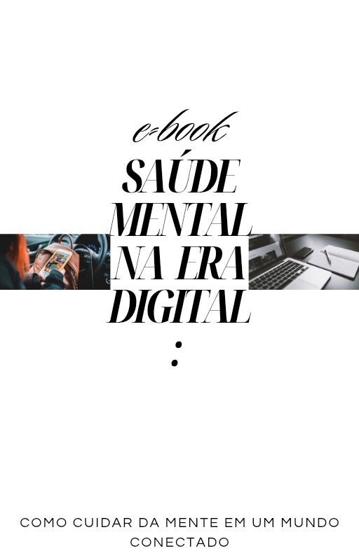 Saúde Mental na Era Digital - Lynqonix | Hotmart