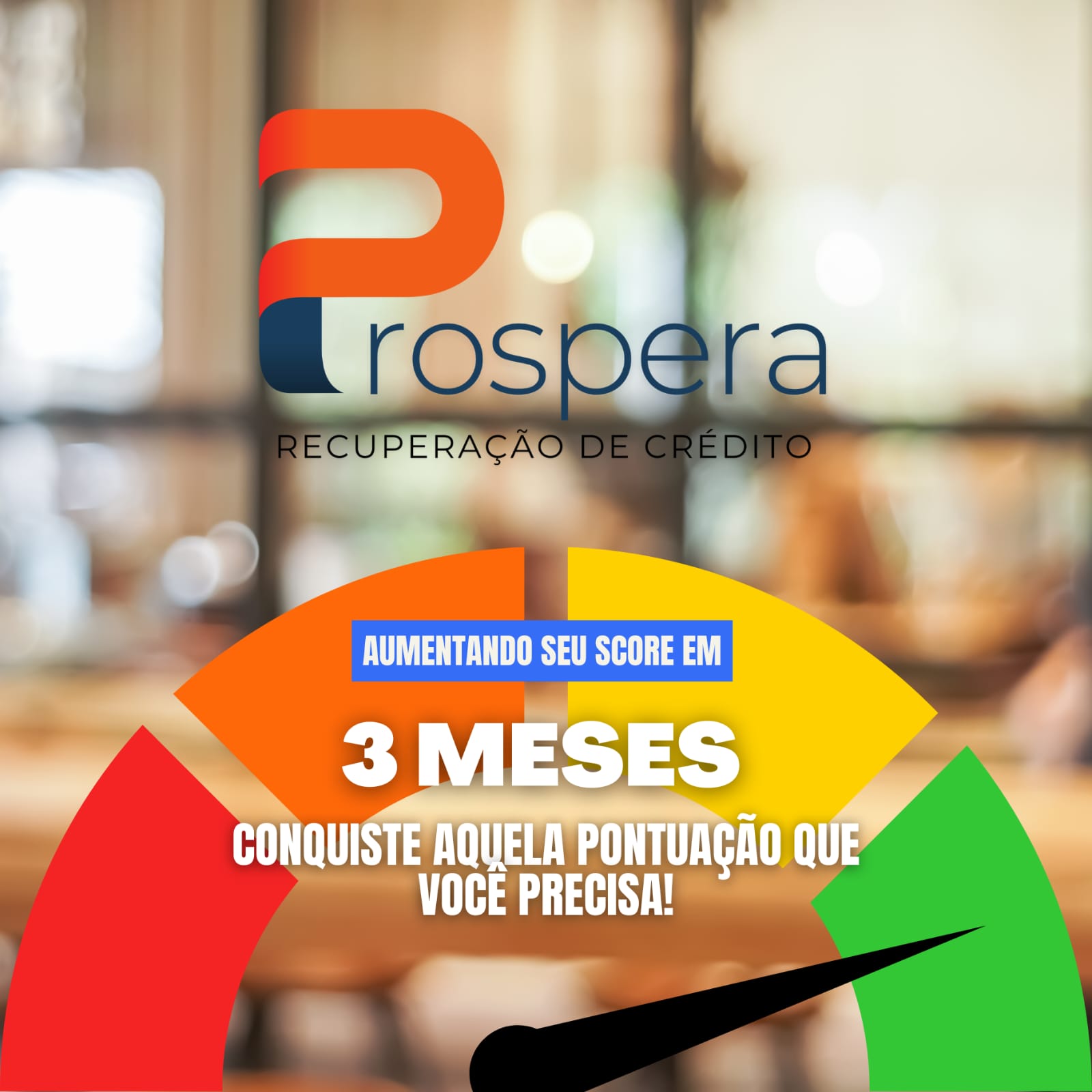 Aumentando seu Score em 3 meses