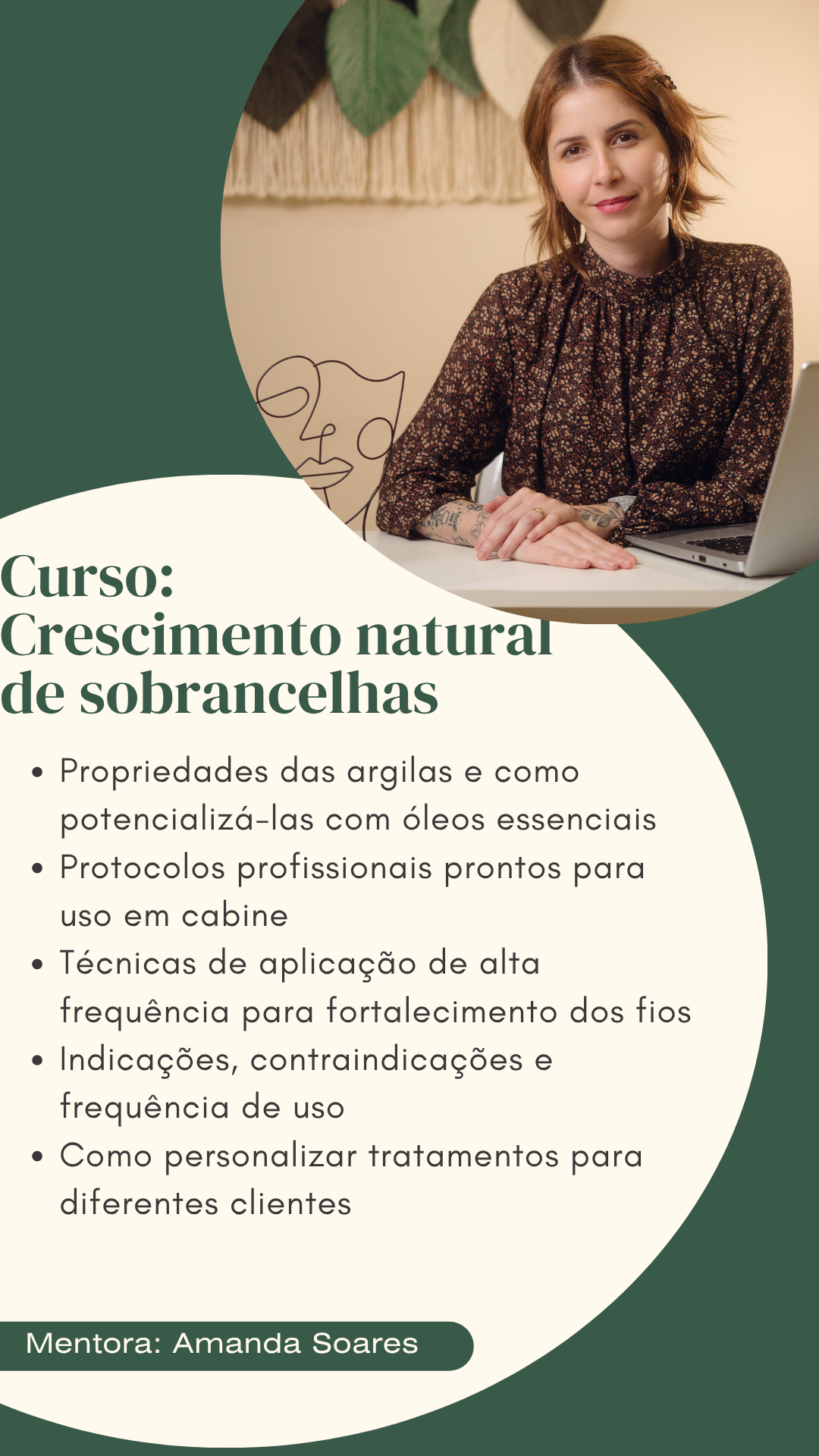 Curso: Crescimento natural de sobrancelhas, com: Argila, Alta fr.equência e Óleos essenciais