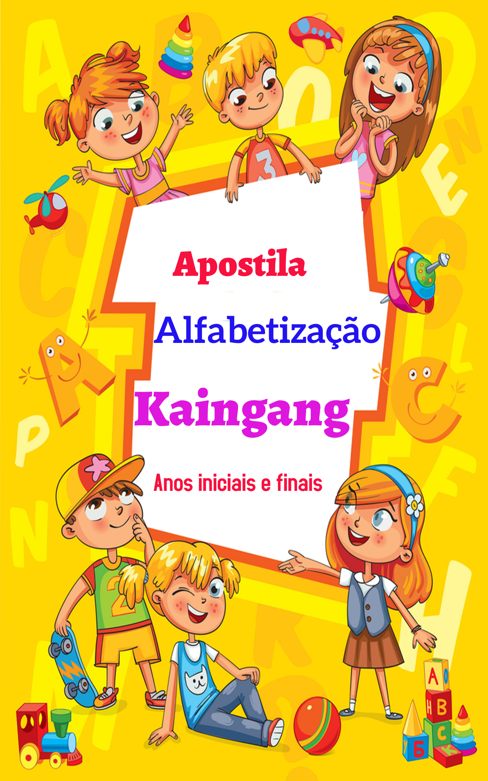 Imagem de capa para o Ebook Apostila de Alfabetização Kaingang