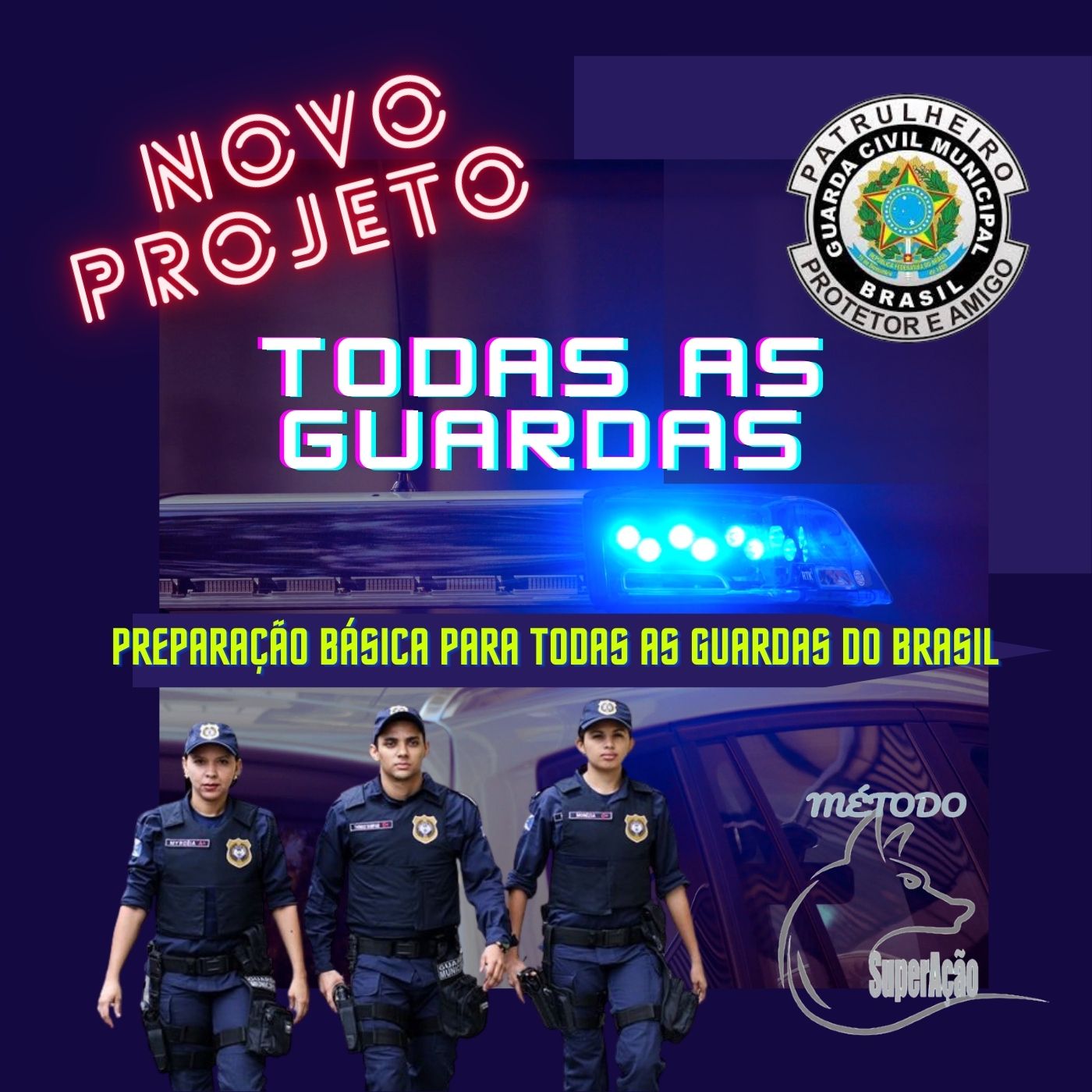 TODAS AS GUARDAS