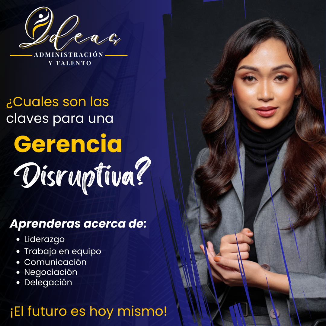 ¿Cuales son las claves para una gerencia disruptiva? JENNIFER