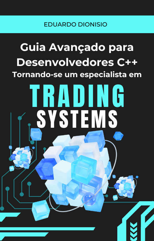 Guia Avançado para Desenvolvedores C++: Tornando-se um Quant Developer ...