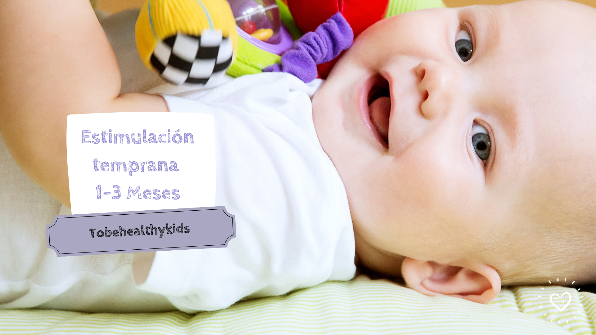 Guía de estimulación temprana de 0 a 3 meses - Alejandra Ramos | H...