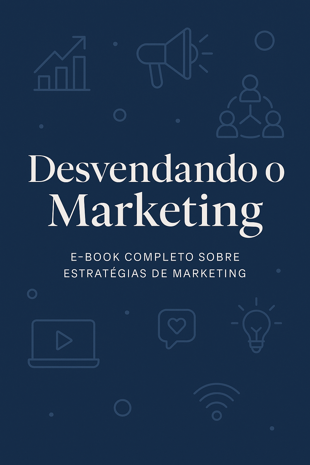 Desvendando o Marketing