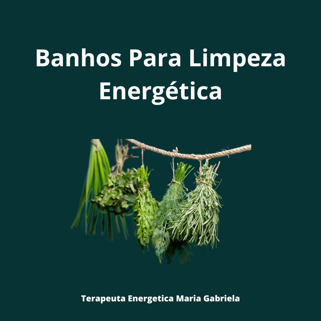 Banhos Para Limpeza Energética - Maria Gabriela de Mato | Hotmart