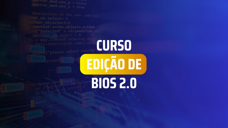 Curso de Edição de Bios e Procedimentos Avançados 2.0 - Edson de As...