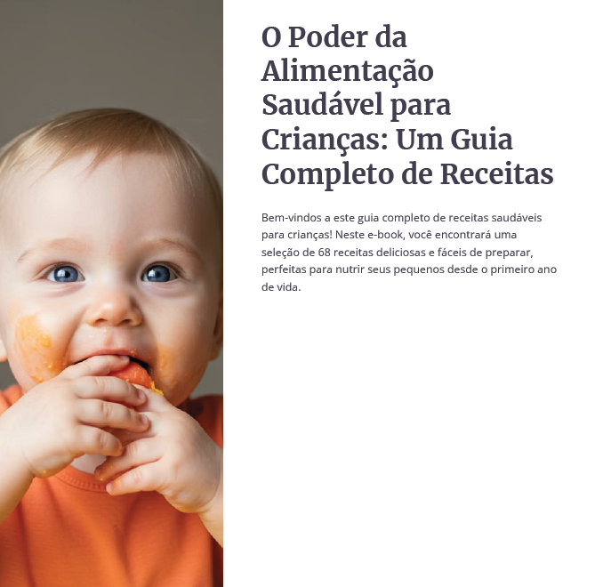 O Poder da Alimentação Saudável para Crianças: Um Guia Completo de ...