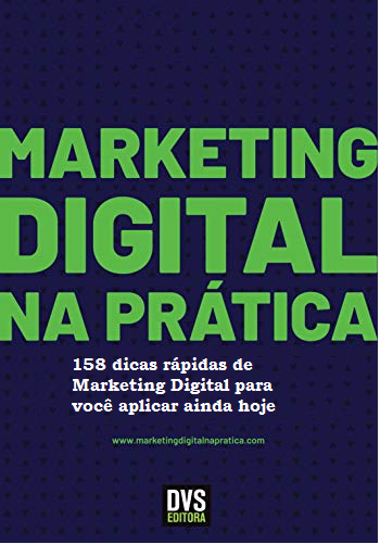 158 dicas rápidas de Marketing Digital para você aplicar ainda hoje.