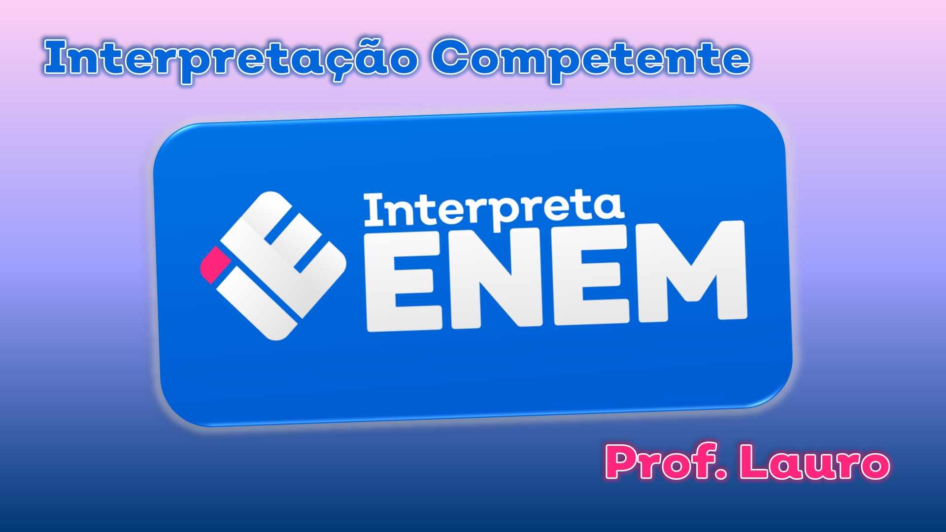 X Curso Interpretação Competente