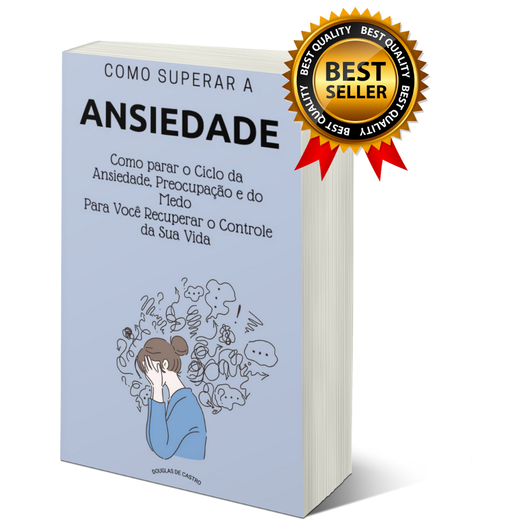 Como Superar a Ansiedade