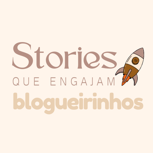 Imagem de capa para o Curso online Stories que Engajam para Blogueirinhos