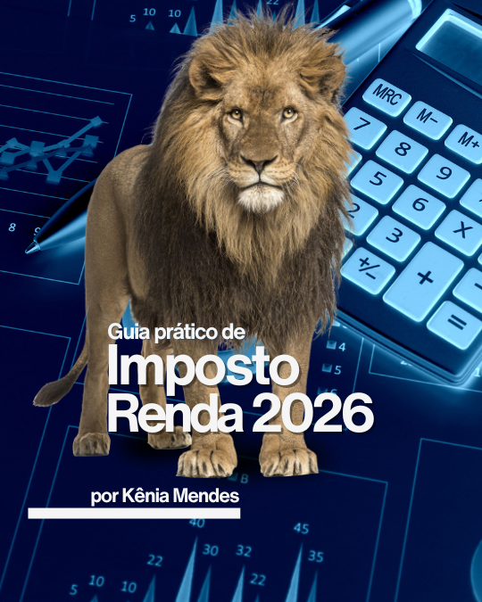 Guia Prático de Imposto de Renda 2026