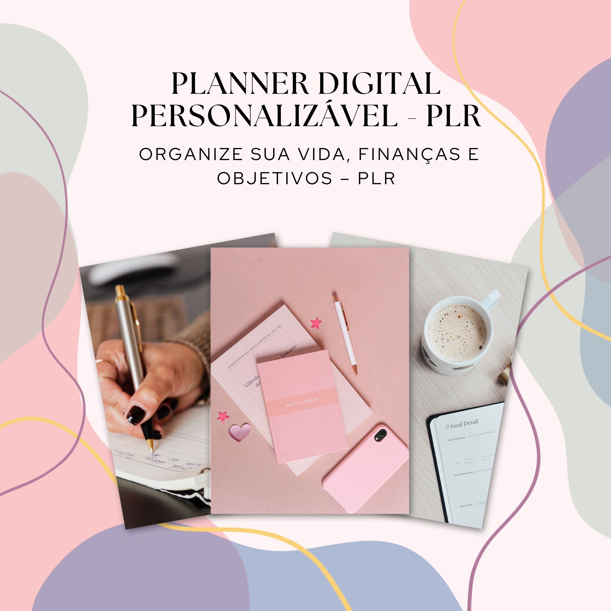 Planner Digital Personalizável: Organize sua Vida, Finanças e Objetivos ...