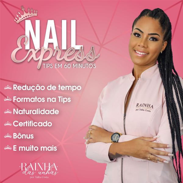 Nails Express Tips em 60 Minutos Talita Costa Hotmart